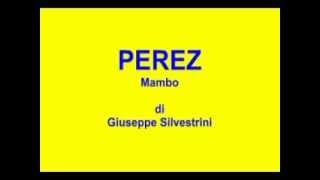 Balli di gruppo  PEREZ  Mambo  GSilvestrini [upl. by Islehc]