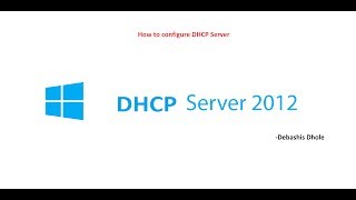 How to Install and Configure DHCP Server in Windows Server 2012 R2 step by Step [upl. by Christen525]