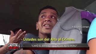 ALTO AL CRIMEN  020319  “CAYÓ EL BRYANT MYERS DE ALTO PERÚ” [upl. by Zebada917]