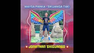 REMIX  Waysa Panka  Sikuanga Taki  DJ Jnathan Mix [upl. by Morley22]