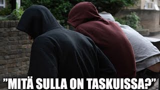 quotMITÄ SULLA ON TASKUISSAquot Ne vei mun rahat [upl. by Enelez]