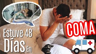 ¿Qué Siente Una Persona Cuando Está En Coma Estuve 48 Días En COMA [upl. by Nitsur369]