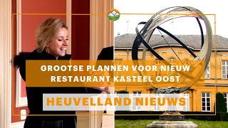 Heuvelland Nieuws Grootse plannen voor nieuw restaurant Kasteel Oost [upl. by Reichert]