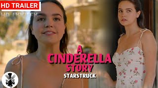 A Cinderella Story Starstruck  Official Trailer  2021  A Comedy Movie [upl. by Genia]