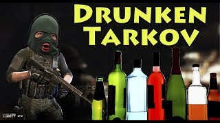 Drunken Tarkov Ownage  Escape From Tarkov [upl. by Elehcin]