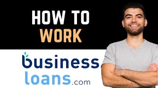 ✅ How Do Business Loans Work Full Guide [upl. by Efar]