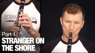 Stranger on the Shore Part 1  Learn clarinet online with this free lesson from McGill Music [upl. by Dumm]