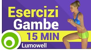 Esercizi per le Gambe a Casa  Dimagrire e Rassodare [upl. by Fredia548]