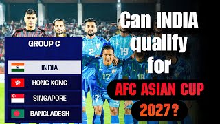 India’s Journey Begins AFC Asian Cup 2027 Draw Group C Analysis [upl. by Adnov399]