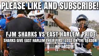 FJM Sharks Vs East Harlem Pride SHARKS GIVE EAST HARLEM THEIR FIRST LOSS OF THE SEASON [upl. by Ylle414]