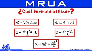 ¿Cuál fórmula utilizar MRUA  MRUV [upl. by Nerta]