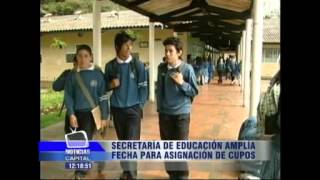 Secretaría de Educación amplía fecha para asignación de cupos [upl. by Bollinger]