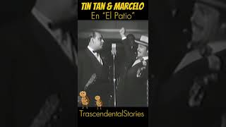 Tin Tan amp Marcelo en “El Patio” [upl. by Kotz]