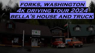 Forks Washington  4k Driving Tour  2024  Bellas House and Truck [upl. by Oirretno43]