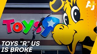 Why Did Toys R Us Go Bankrupt  AJ [upl. by Irved220]