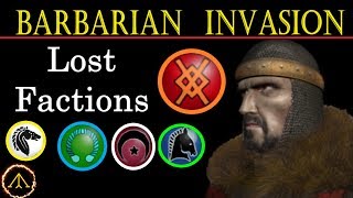 Barbarian Invasion  Lost Factions  Total War [upl. by Llednil579]