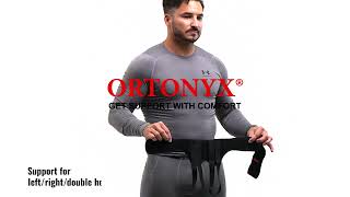 ORTONYX Bilateral Inguinal Hernia Belt for Men and Woman [upl. by Enale]