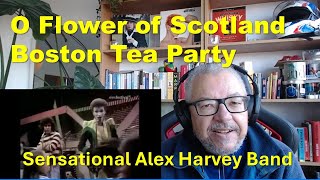 British Dad Reacts Boston Tea Party Sensational Alex Harvey Band SAHB 70s music [upl. by Satsok802]