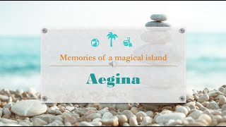 AEGINA Memories of a magical island [upl. by Adali191]