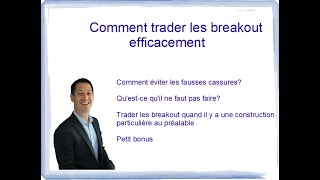 Comment trader les breakout efficacement [upl. by Hniv444]