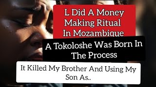 A Tokoloshe Was Born In Johannesburg After My Wealth Rituals In Moza latest African confessions [upl. by Som739]