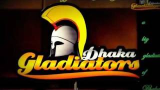 BPL 2013 Theme Song Dhaka Gladiators [upl. by Demitria]