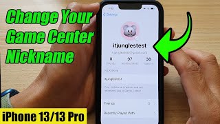 iPhone 1313 Pro How to Change Your Game Center Nickname [upl. by Aleehs]