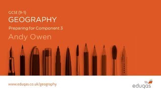 Eduqas GCSE 91 Geography  Preparing for Component 3 [upl. by Correy121]