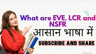 What are EVE LCR amp NSFR Besel III Formula of LCR and NSFR Importance of NSFR [upl. by Renfred549]