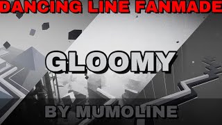 Dancing Line Fanmade  Gloomy By Mafnero And MuMoLine Modified Version [upl. by Alegre]