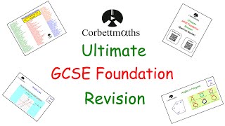 Ultimate GCSE Maths Foundation Revision Video  Edexcel AQA OCR  Corbettmaths [upl. by Kathye106]