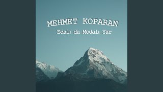 Edalı da Modalı Yar [upl. by Kary]