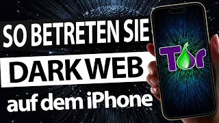 WIE KOMME ICH INS DARKNET iPHONE [upl. by Anirbed]