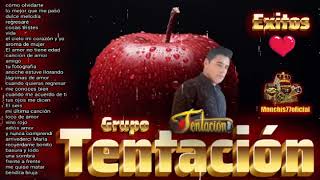 exitos 🍎 grupo tentación 🍎 [upl. by Bain]