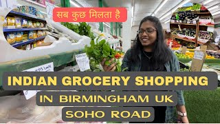 Indian grocery store in Birmingham  Grocery Shopping video in UK  Store Tour and Prices Soho Road [upl. by Eivets569]