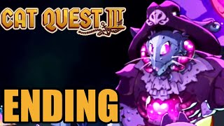 Cat Quest 3 Final Boss amp Ending  Gameplay Walkthrough Part 3 [upl. by Melleta]