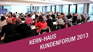 KernHaus Kundenforum 2013 [upl. by Arrait]