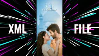 HINDI SONG TRENDING VIDEO EDITING XML FILE EDIT VIDEO 📷 [upl. by Olodort468]