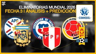 Análisis y Predicción  Fecha 3 Eliminatorias Conmebol 2026 [upl. by Mont]