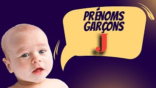 Prénoms Garçons Lettre J [upl. by Inajna344]