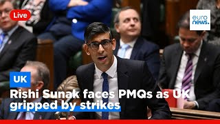 Rishi Sunak faces PMQs as UK gripped by strikes [upl. by Ennovehs]