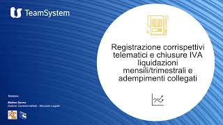 Corso di Contabilità Video 11 Registrazione Corrispettivi Telematici e Liquidazioni IVA [upl. by Rudwik49]