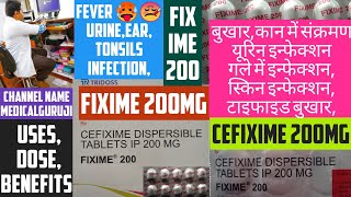 fixime 200 tablet  cefixime tablets ip 200 mg used for  fixime 200 mg uses in hindi  fixime 200mg [upl. by Sergio]