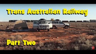 THE NULLARBOR  TRANS AUSTRALIAN RAILWAY PART TWO [upl. by Anilosi804]