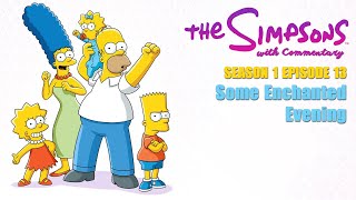 The Simpsons with Commentary Season 1 Episode 13  Some Enchanted Evening [upl. by Eendys]