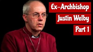 ExArchbishop Welby Part 1 [upl. by Bush]