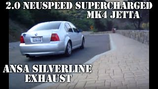 VW Jetta 20 Neuspeed Supercharger ANSA Silverline Exhaust [upl. by Watters994]