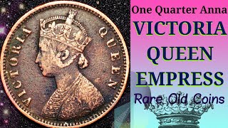 Rare coin Old One Quarter Anna India  Victoria Queen Empress [upl. by Enylorac]