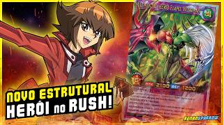 NOVO DECK DE HERÓI CHEGOU NO RUSH DUEL  YuGiOh Duel Links 2432 [upl. by Moll]