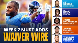 Fantasy Football Week 2 Waiver Wire Pickups  MustHave Players to Add to Your Roster 2024 [upl. by Ybok]